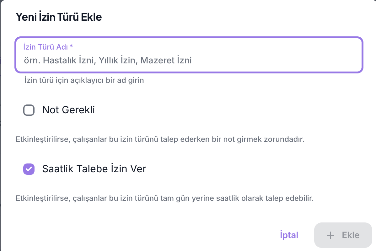 Yeni izin türü formundaki ad, not ve saatlik talep seçenekleri